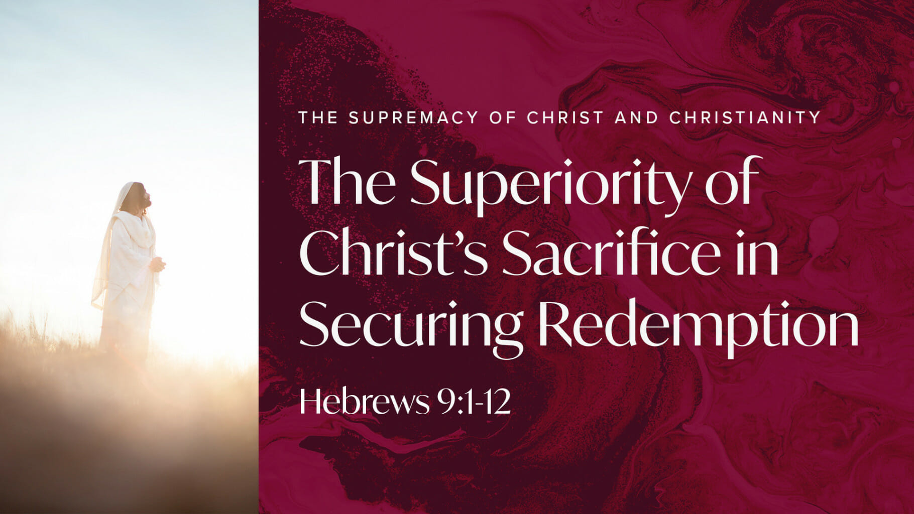 the-superiority-of-christ-s-sacrifice-in-securing-redemption-tagalog