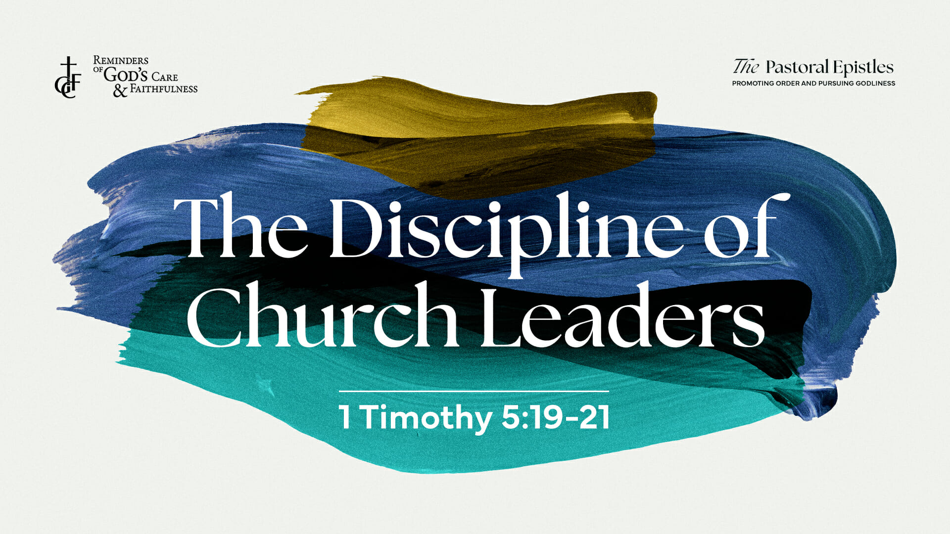 The Discipline of Church Leaders - Greenhills Christian Fellowship