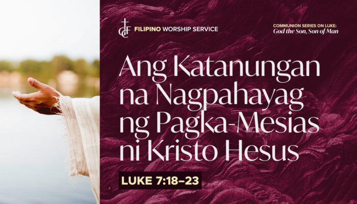 020225_Luke 7_18–23_Filipino_cover_1920x1080